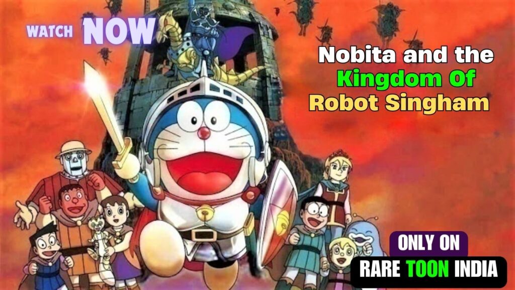 Doraemon The Movie Nobita and The Kingdom of Robot Singham