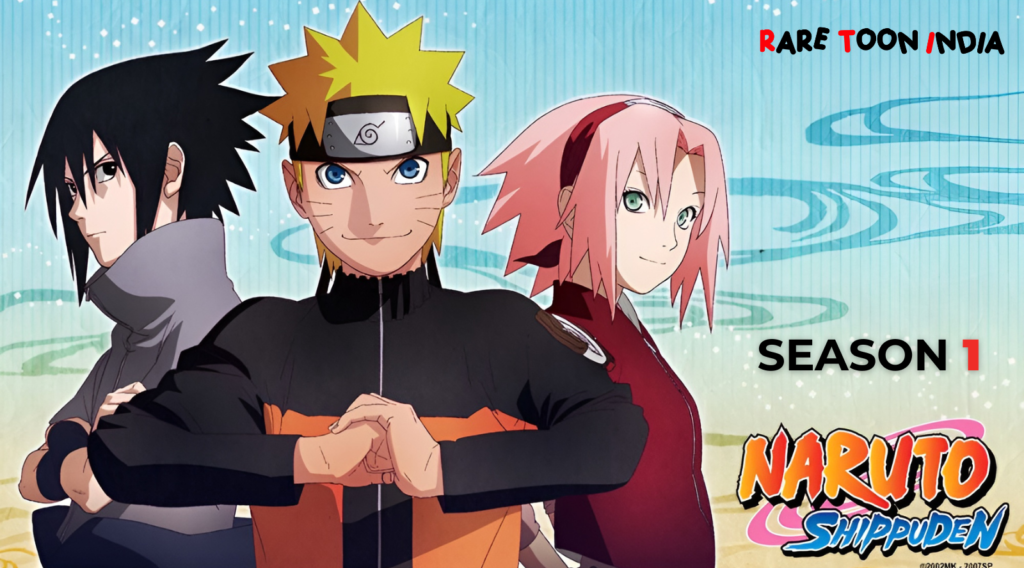 Naruto Shippuden Season 1
