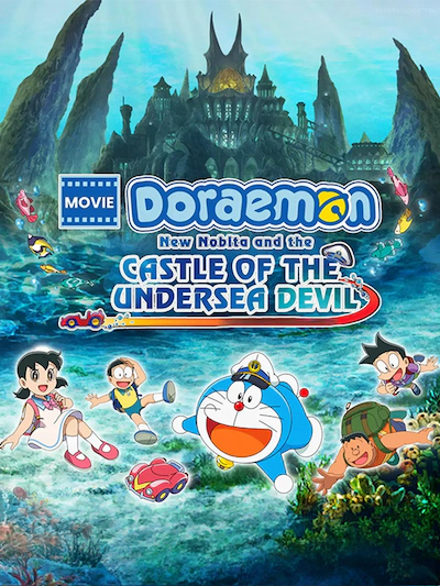 Doraemon New Nobita and the Castle of the Undersea Devil